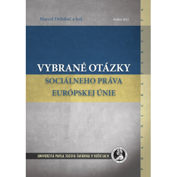 Vybrané otázky sociálneho práva Európskej únie