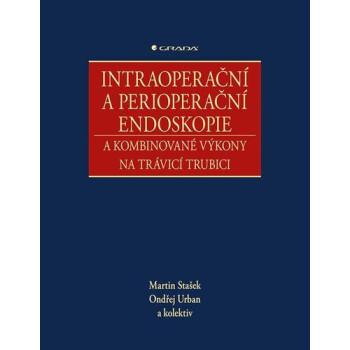 Intraoperační a perioperační endoskopie