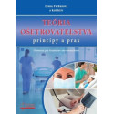 Teória ošetrovateľstva princípy a prax