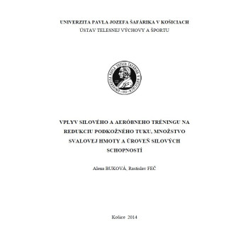 Vplyv silového a aeróbneho tréningu na redukciu podkožného tuku