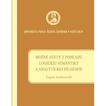 Možné svety z pohľadu logickej sémantiky a analytickej filozofie