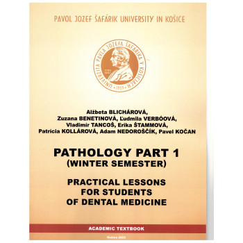 Pathology  Part 1 Practical lessons for students of dental medicine