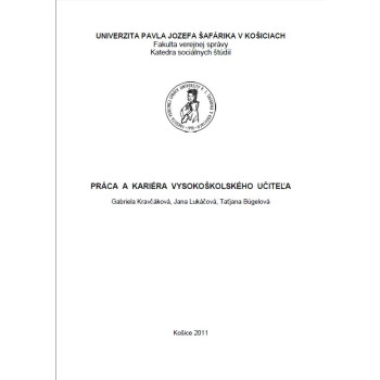 Práca a kariéra vysokoškolského učiteľa