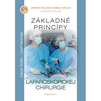 Základné princípy laparoskopickej chirurgie