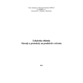 Lekárska chémia •  Návody a protokoly na praktické cvičenia