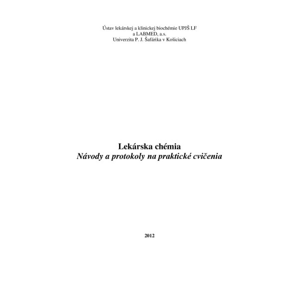 Lekárska chémia •  Návody a protokoly na praktické cvičenia