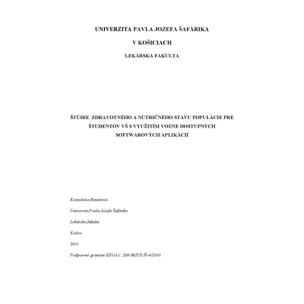Štúdie zdravotného a nutričného stavu populácie pre študentov VŠ s využitím voľne dostupných softwarových aplikácií