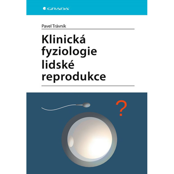 Klinická fyziologie lidské reprodukce