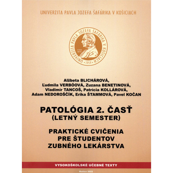 Patológia 2.časť Praktické cvičenia pre študentov zubného lekárstva
