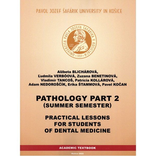 Pathology Part 2 practical lesson for students of dental medicine