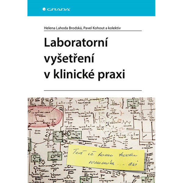 Laboratorní vyšetření v klinické praxi