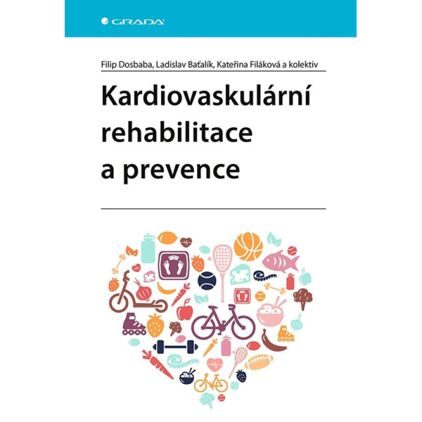 Kardiovaskulární rehabilitace a prevence