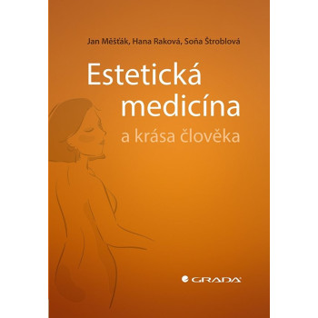 Estetická medicína a krása člověka