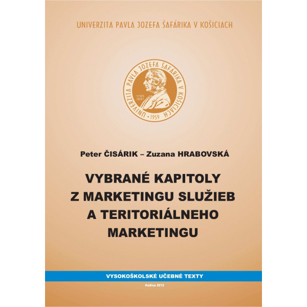 Vybrané kapitoly z marketingu služieb a teritoriálneho marketingu