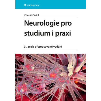 Neurologie pro studium i praxi