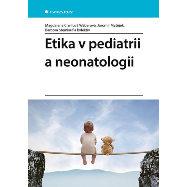 Etika v pediatrii a neonatologii