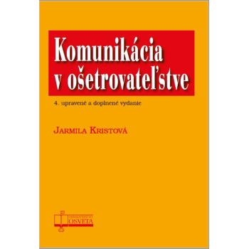 Komunikácia v ošetrovateľstve