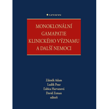 Monoklonální gamapatie klinického významu a další nemoci