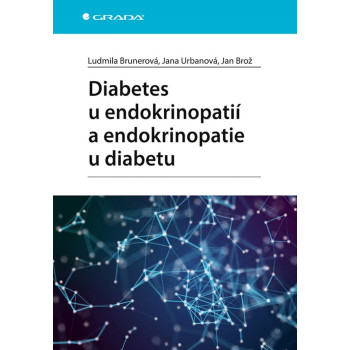 Diabetes u endokrinopatií a endokrinopatie u diabetu