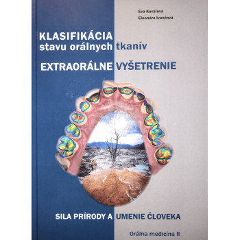 Klasifikácia stavu orálnych tkanív - Extraorálne vyšetrenie