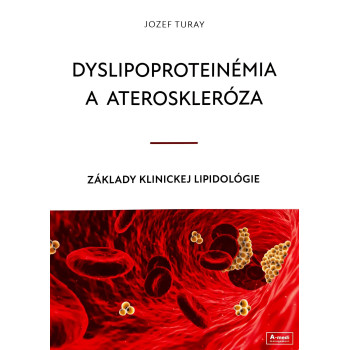 Dyslipoproteinémia a ateroskleróza