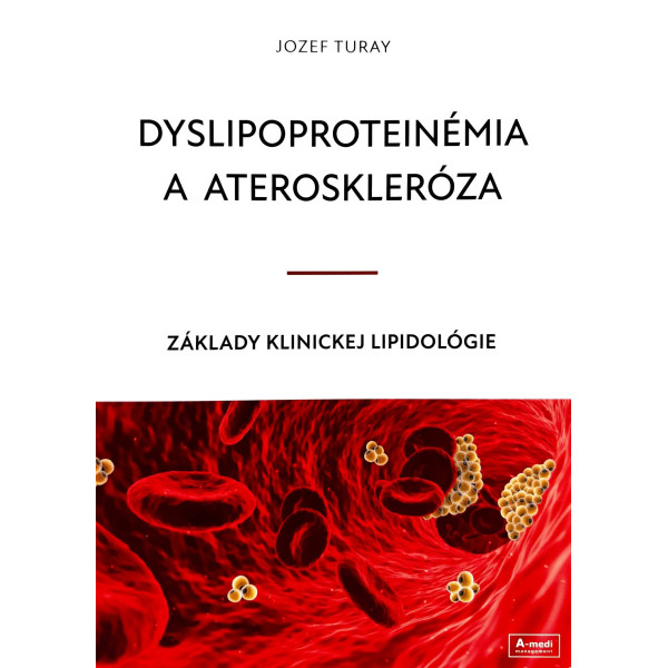 Dyslipoproteinémia a ateroskleróza