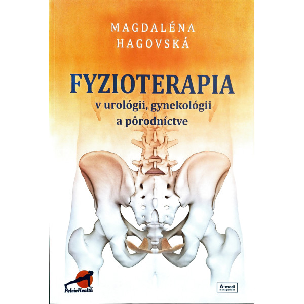 Fyzioterapia v urológii, gynekológii a pôrodníctve