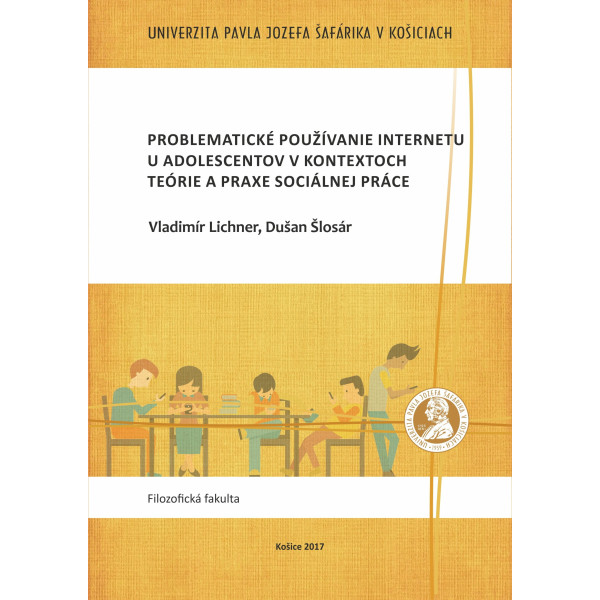 Problematic Internet Use among Adolescents in Contexts of a Theory and Practice of the Social Work