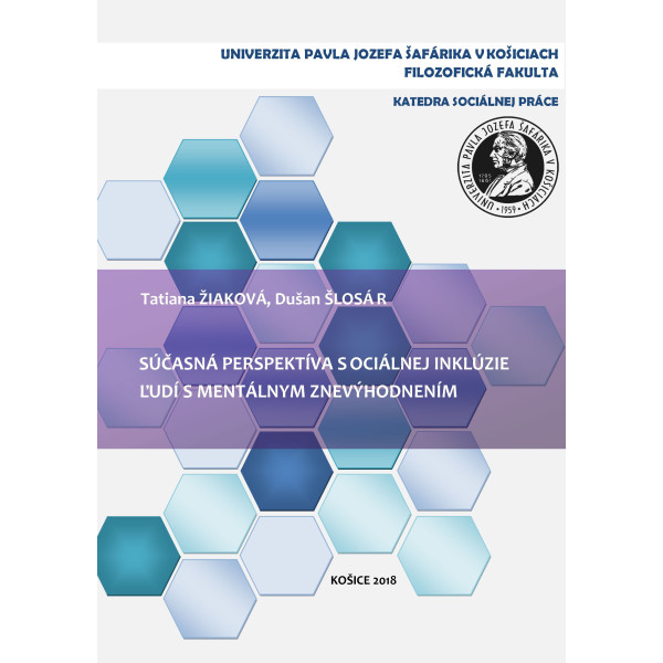 Súčasná perspektíva sociálnej inklúzie ľudí s mentálnym znevýhodnením