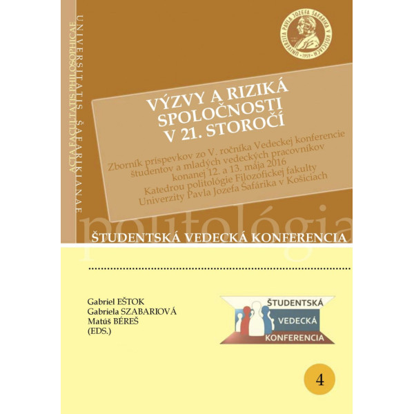 Výzva a riziká spoločnosti v 21. storočí