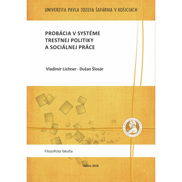 Probácia v systéme trestnej politiky a sociálnej práce