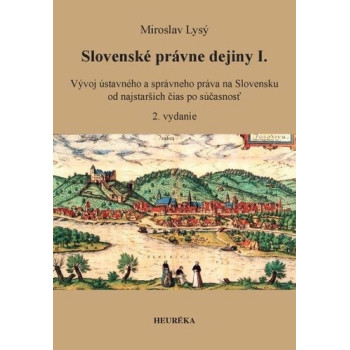 Slovenské právne dejiny I., 2.vydanie