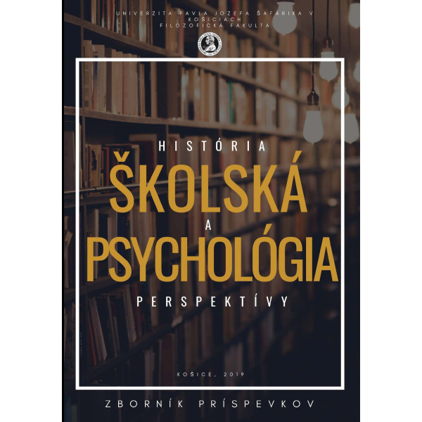 Školská psychológia 2018 - História a perspektívy