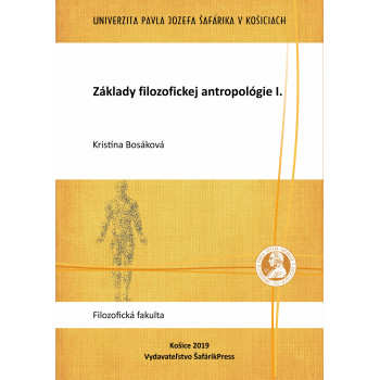 Základy filozofickej antropológie I.