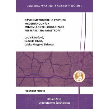 Návrh metodického postupu medzinárodných mimovládych organizácií pri reakcii na katastrofy