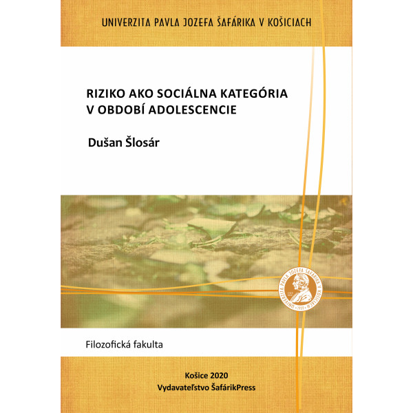 Riziko ako sociálna kategória v období adolescencie