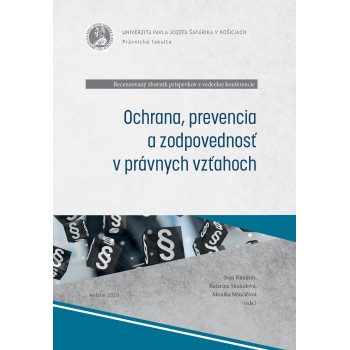 Ochrana, prevencia a zodpovednosť v právnych vzťahoch