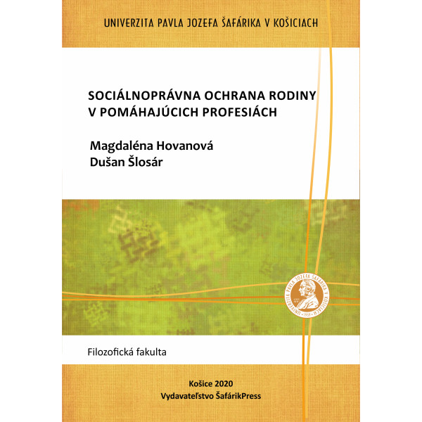 Sociálnoprávna ochrana detí a rodiny v pomáhajúcich profesiách