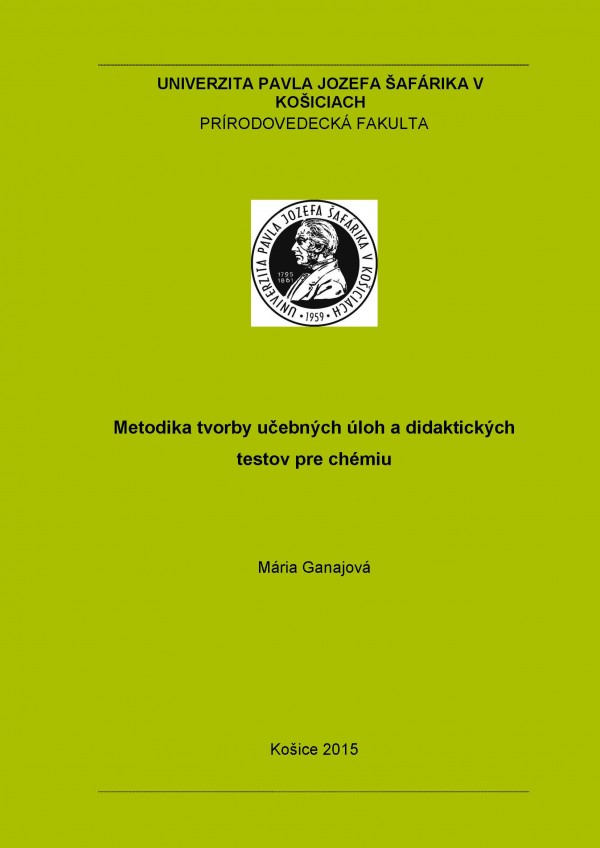 Metodika tvorby učebných úloh a didaktických testov pre chémiu