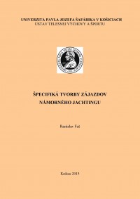 Špecifiká tvorby zájazdov námorného jachtingu