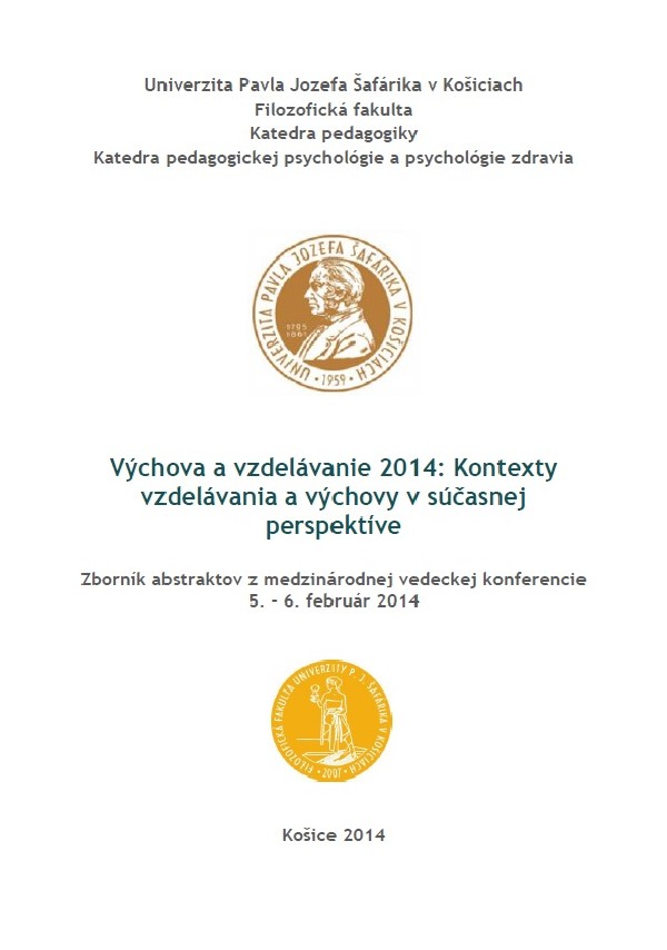 Výchova a vzdelávanie 2014: Kontexty vzdelávania a výchovy v súčasnej perspektíve