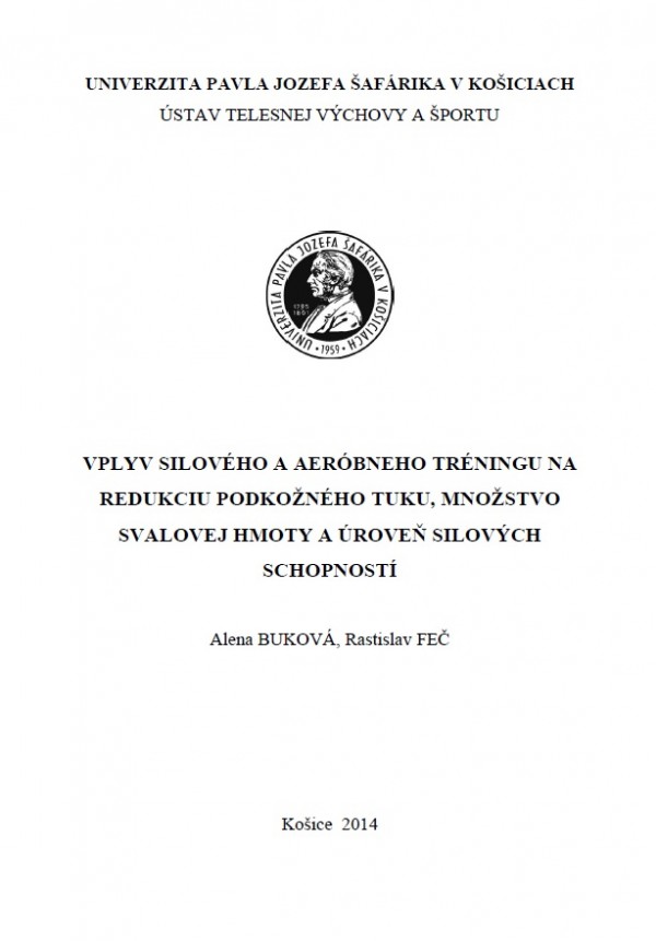 Vplyv silového a aeróbneho tréningu na redukciu podkožného tuku, množstvo svalovej hmoty a úroveň silových schopností