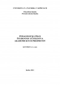 Pedagogická prax študentov učiteľstva akademických predmetov