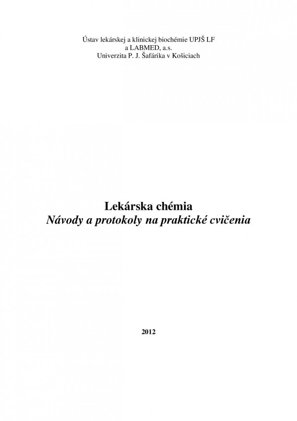 Lekárska chémia • Návody a protokoly na praktické cvičenia