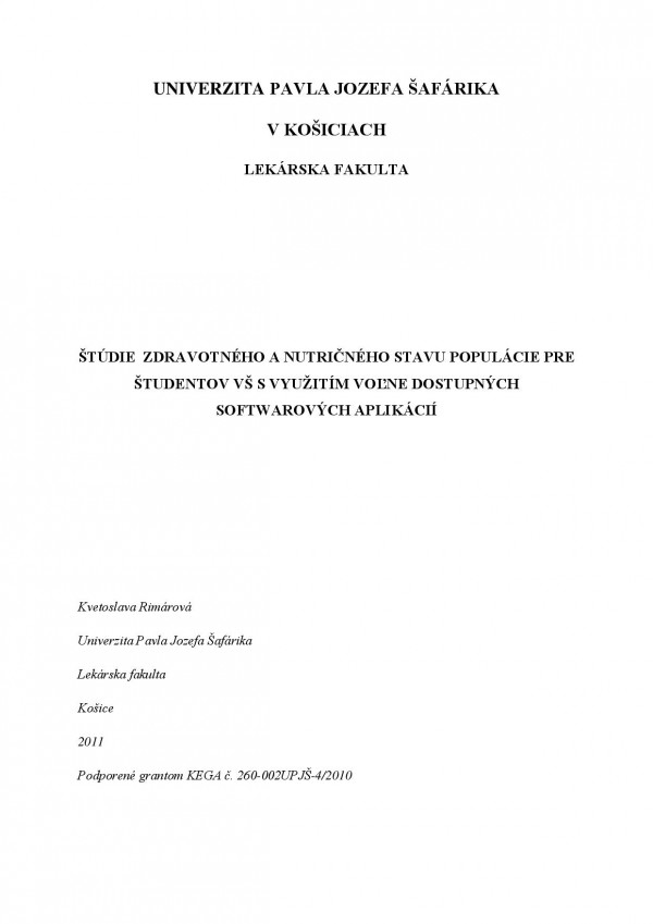 Štúdie zdravotného a nutričného stavu populácie pre študentov VŠ s využitím voľne dostupných softwarových aplikácií