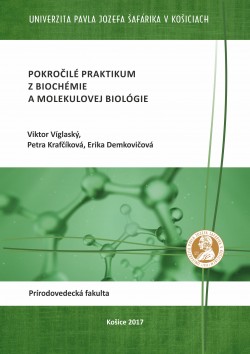 Pokročilé praktikum z biochémie a molekulovej biológie