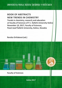 Book of abstracts - New trends in chemistry