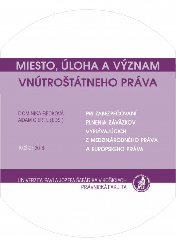 Miesto, úloha a význam vnútroštátneho práva