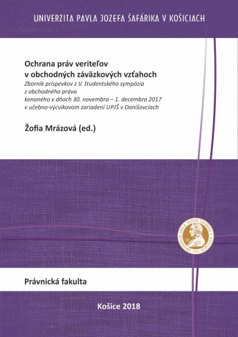 Ochrana práv veriteľov v obchodných záväzkových vzťahoch