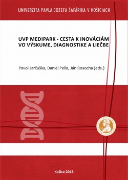 UVP – MediPark – cesta k inováciám vo výskume, diagnostike a liečbe